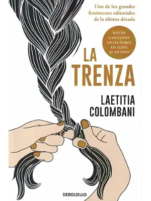 Trenza, La