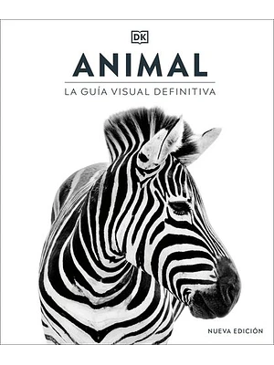 Animal La Guia Visual Definitiva