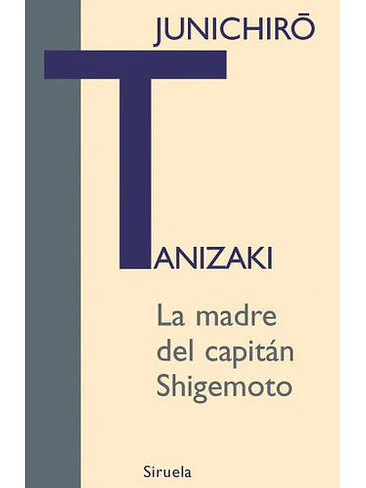 Madre Del Capitan Shigemoto, La 1