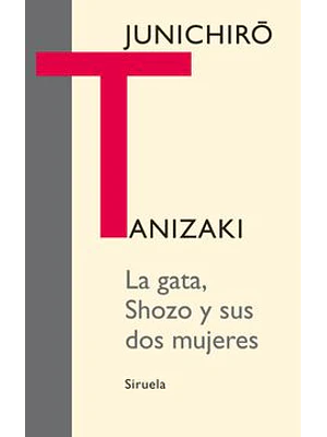 Gata Shozo Y Sus Dos Mujeres, La
