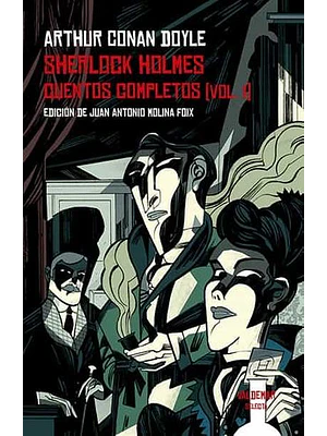 Sherlock Holmes. Cuentos Completos (Vol I)