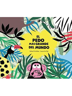 Pedo Mas Grande Del Mundo, El