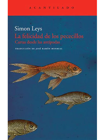 Felicidad De Los Pececillos Cartas Desde Las Antipodas, La 1