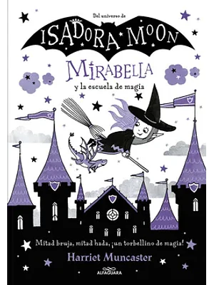 Mirabella Y La Escuela De Magia