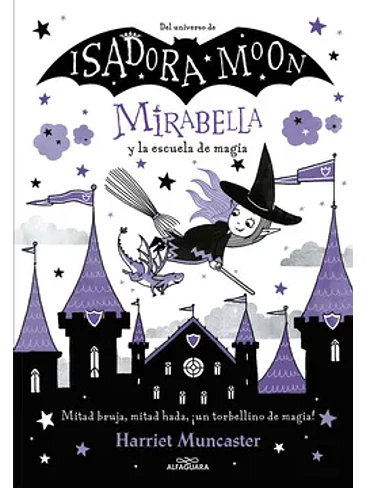 Mirabella Y La Escuela De Magia 1