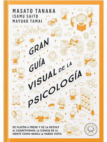 Gran Guia Visual De La Psicologia 1