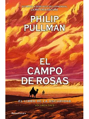 Libro De La Oscuridad 3 El Campo De Rosas