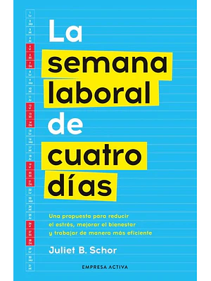 Semana Laboral De Cuatro Dias, La