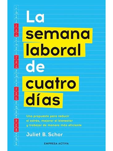 Semana Laboral De Cuatro Dias, La 1