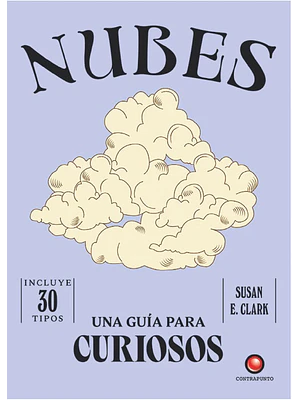 Una Guia Para Curiosos Las Nubes