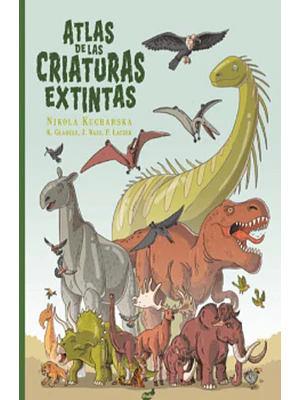 Atlas De Las Criaturas Extintas