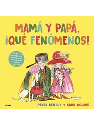 Mama Y Papa Que Fenomenos