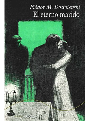 Eterno Marido, El