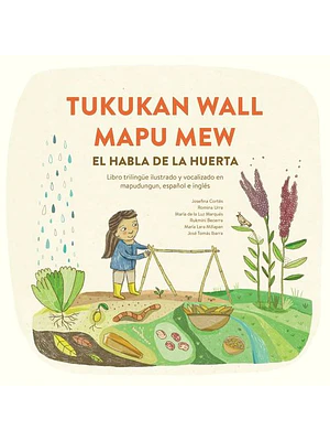 Tukukan Wall Mapu Mew El Habla De La Huerta