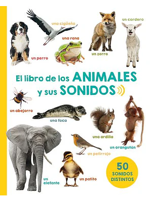 Libro De Los Animales Y Sus Sonidos, El