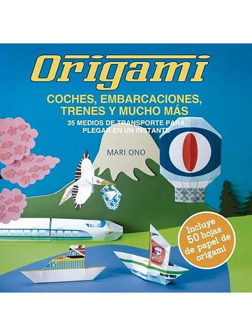 Origami Coches Embarcaciones Tres Y Mucho Mas 1
