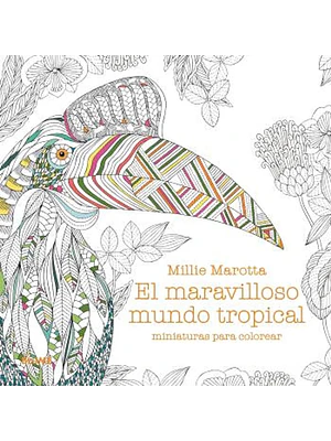 Maravilloso Mundo Tropical Miniaturas Para Colorear, El