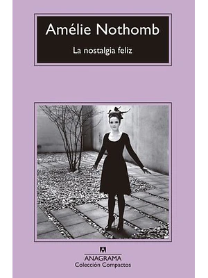 Nostalgia Feliz, La