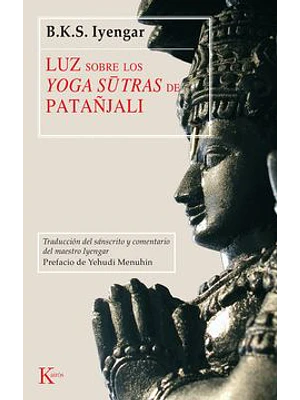 Luz Sobre Los Yoga Sutras De Patanjali