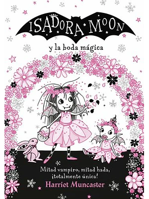 Isadora Moon Y La Boda Magica