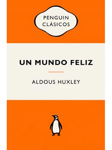 Un Mundo Feliz 1