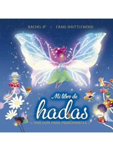 Mi Libro De Hadas Una Guia Para Principiantes 1