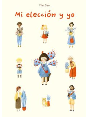 Mi Eleccion Y Yo
