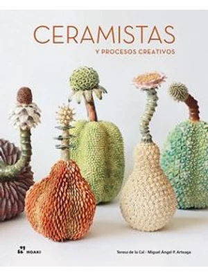 Ceramistas Y Procesos Creativos