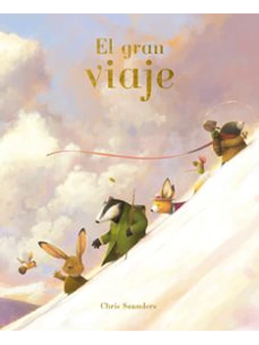 Gran Viaje, El 1