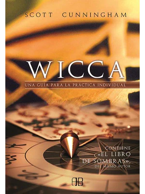 Wicca Una Guia Para La Practica Individual