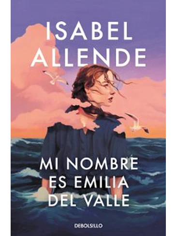 Mi Nombre Es Emilia Del Valle 1