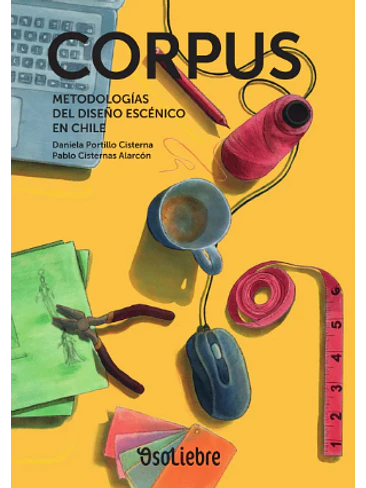 Corpus Metodologias Del Diseño Escenico En Chile 1