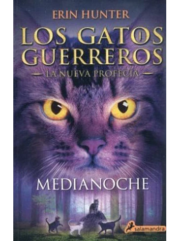 Gatos Guerreros La Nueva Profecia 1 Medianoche 1