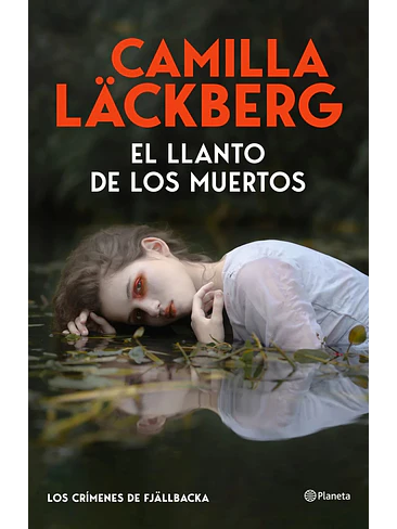 Llanto De Los Muertos Los Crimenes De Fjallbacka 1