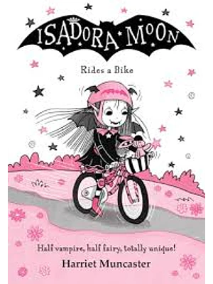 Isadora Moon Rides A Bike