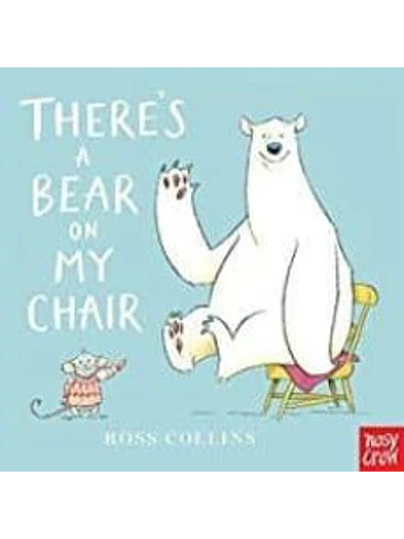 There Is A Bear On My Chair (Bb) 1