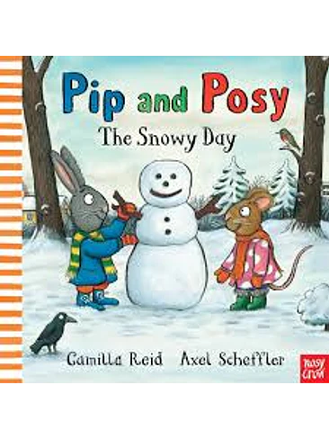 Pip And Posy The Snowy Day 1