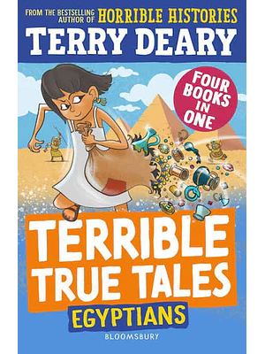 Terrible True Tales Egyptians