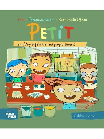 Petit Voy A Fabricar Mi Propio Dinero 1