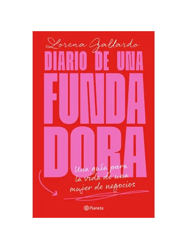 Diario De Una Fundadora 1
