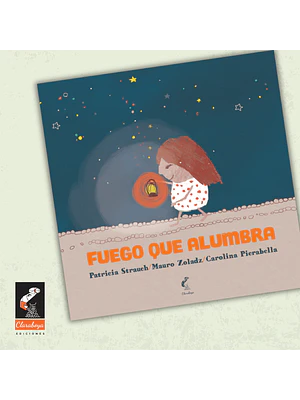 Fuego Que Alumbra