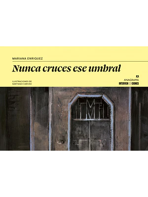 Nunca Cruces Ese Umbral
