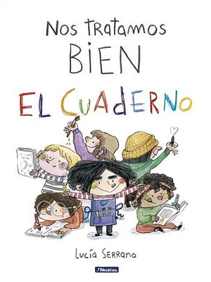 Nos Tratamos Bien El Cuaderno