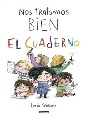 Nos Tratamos Bien El Cuaderno 1