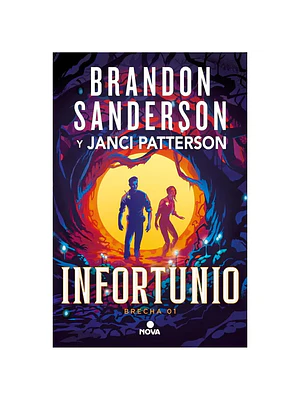 Infortunio (Trilogia De La Brecha 1)