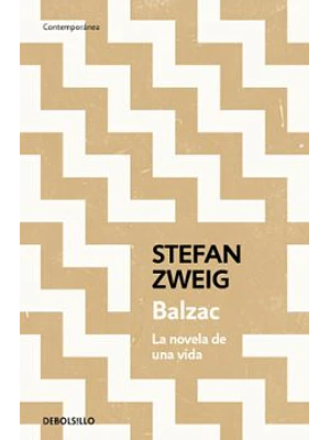 Balzac La Novela De Una Vida