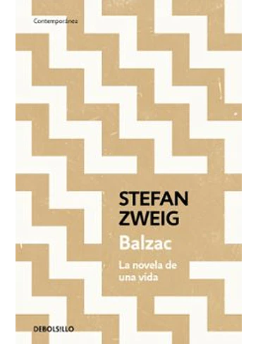 Balzac La Novela De Una Vida 1