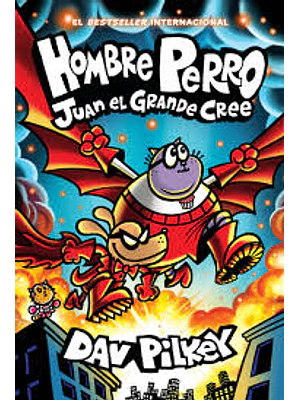 Hombre Perro 14 Juan El Grande Cree