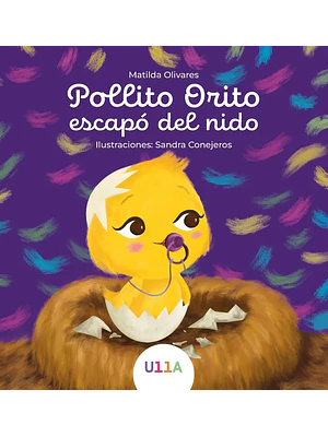 Pollito Orito Escapo Del Nido