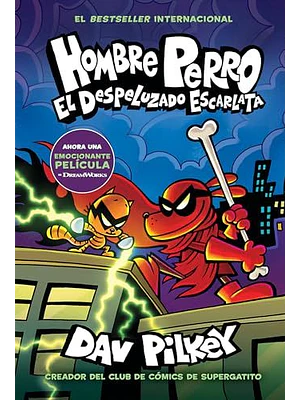 Hombre Perro N°12 El Despeluzado Escarlata